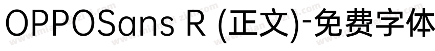 OPPOSans R (正文)字体转换